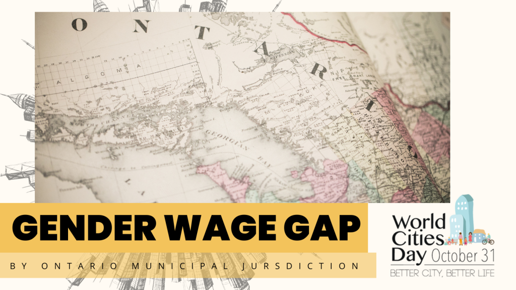Large Gender Wage Gap title over top of detailed map of Ontario